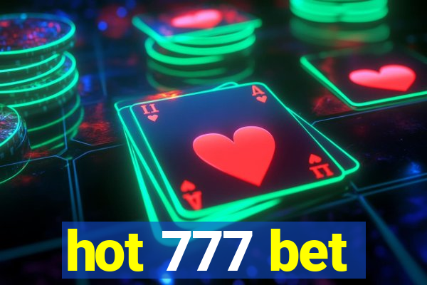 hot 777 bet